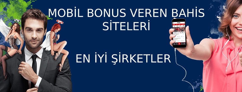 mobil bonus veren bahis siteleri